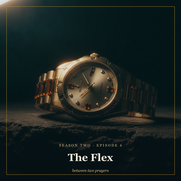Season 2 Episode 6: The Flex