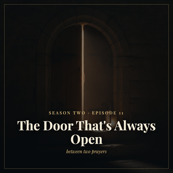 Season 2 Episode 11: The Door That's Always Open